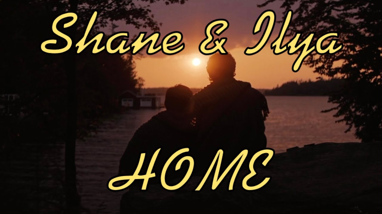 Shane and Ilya - Home [Heated Rivalry] 
