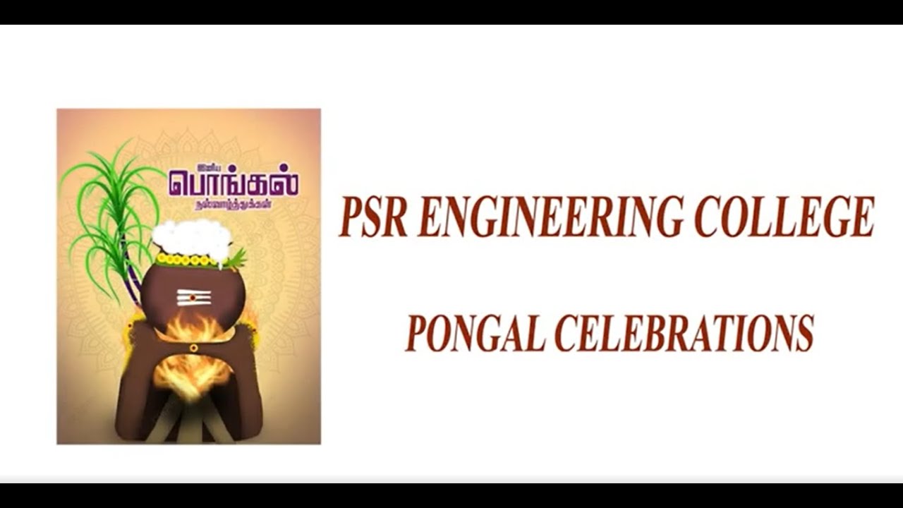 PSR ENGINEERING COLLEGE - PONGAL DAY 2024 CELEBRATION