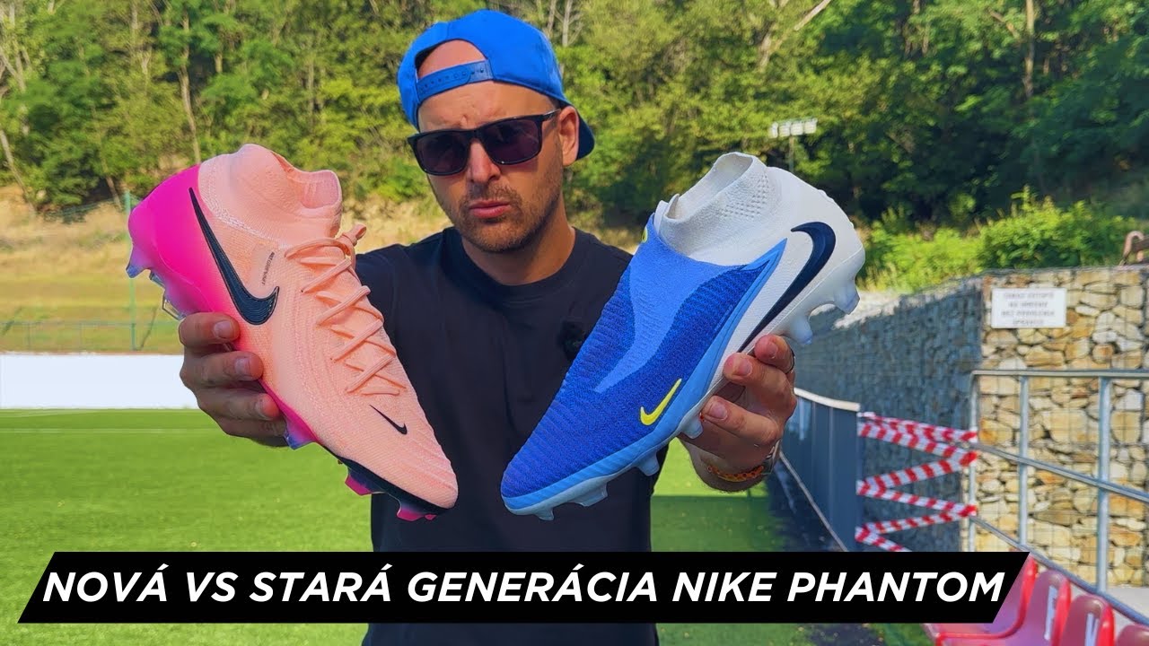 Porovnal som starú vs novú generáciu Nike Phantom !