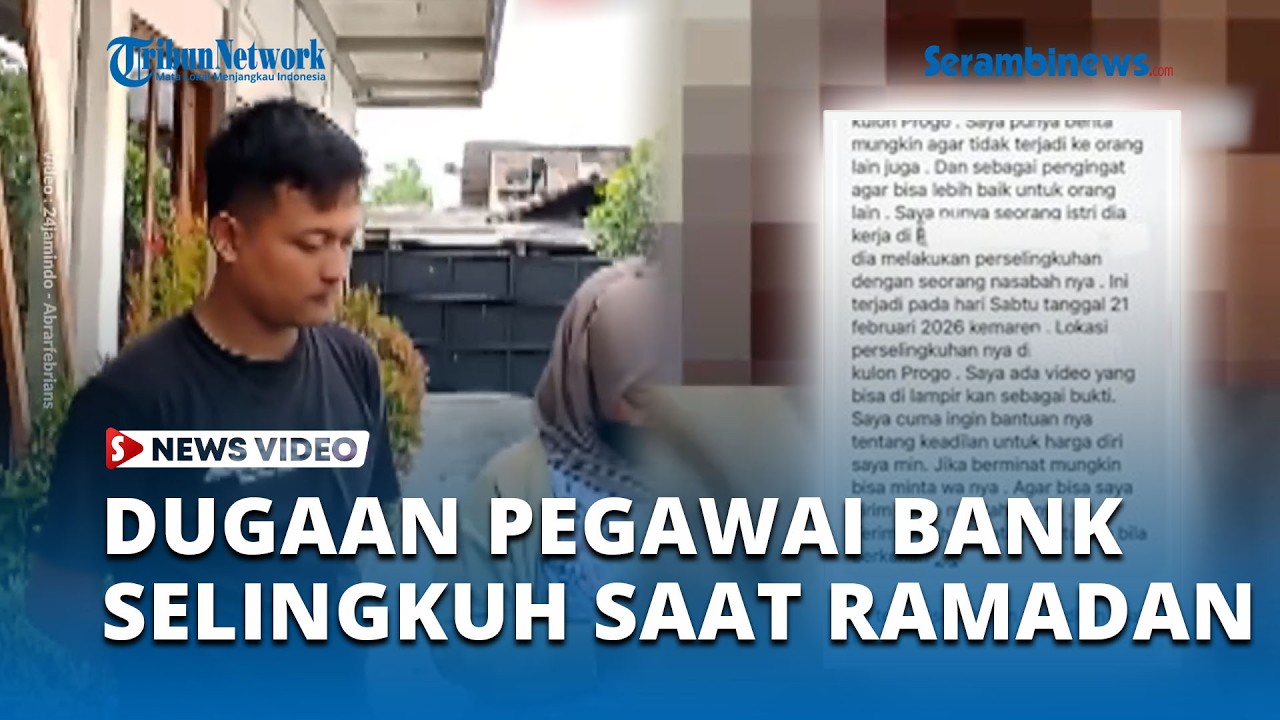 Dugaan Perselingkuhan Pegawai Bank, Suami Bongkar Saat Ramadhan