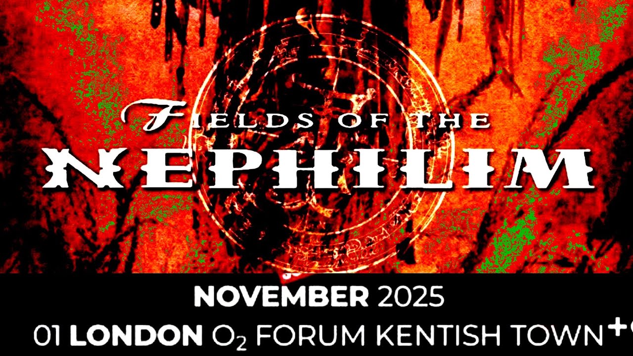 Fields Of The Nephilim - O2 Forum, London, 1 nov 2025 LIVE
