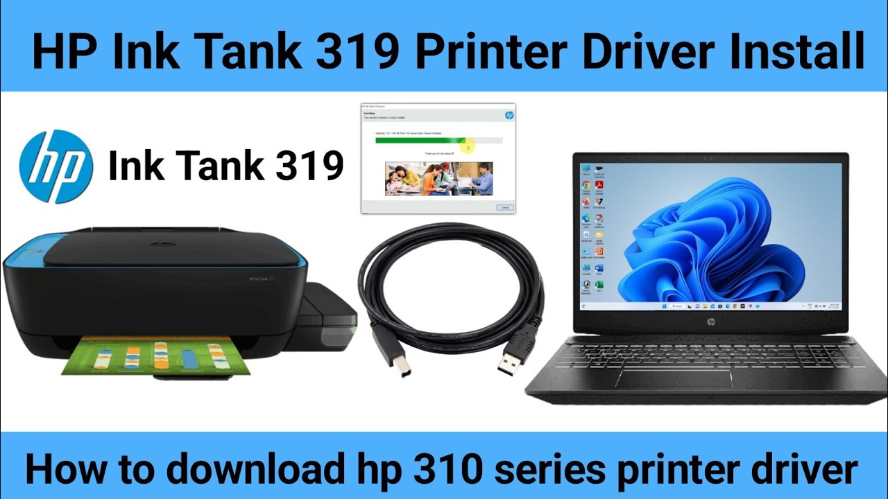 Hp ink tank 319 driver software download | how to download and install hp ink tank 319 driver