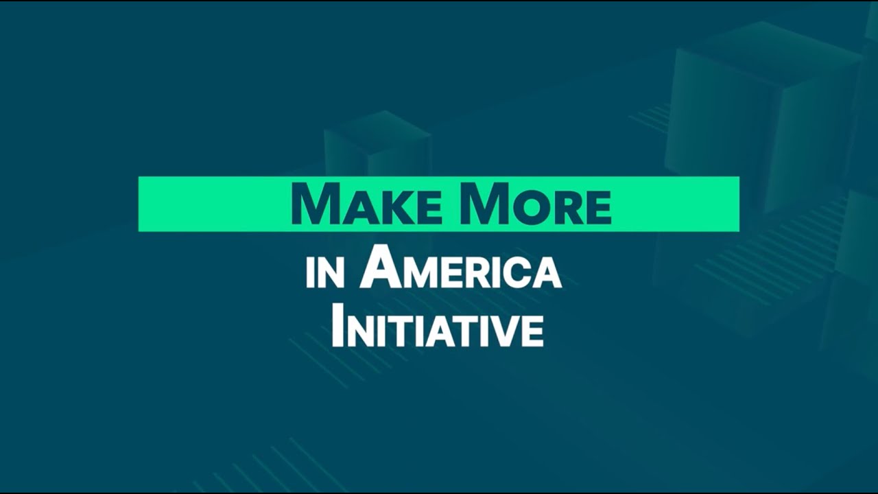 EXIM Bank: Make More In America Initiative