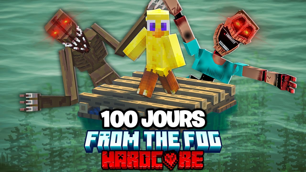 J'ai Survécu 100 jours sur un RADEAU en HARDCORE sur Minecraft [Film Complet] (From the Fog)
