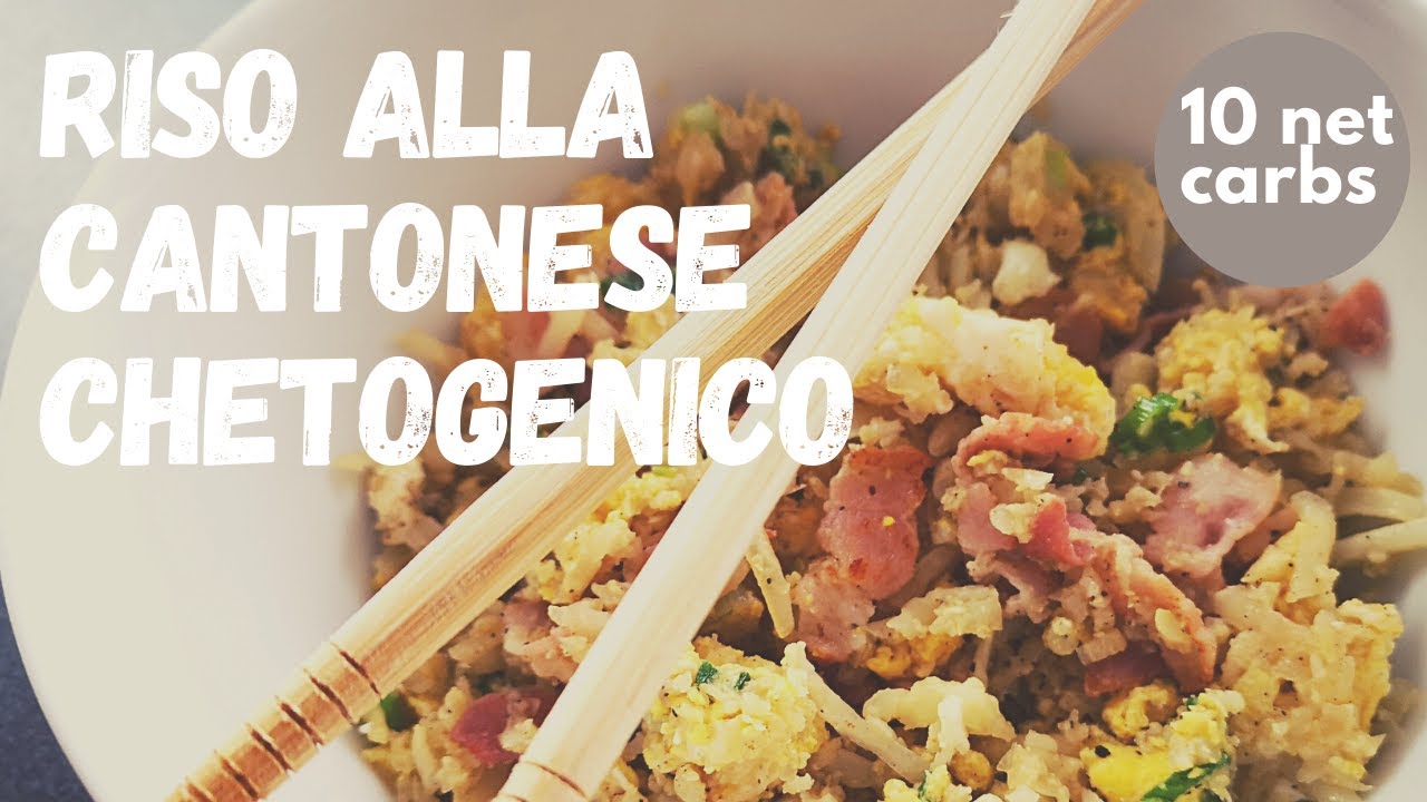 🥓🍓🥑 RISO ALLA CANTONESE CHETOGENICO | RISO DI CAVOLFIORE ALLA CANTONESE | LCHF | BASSO IN CARBOIDRAT