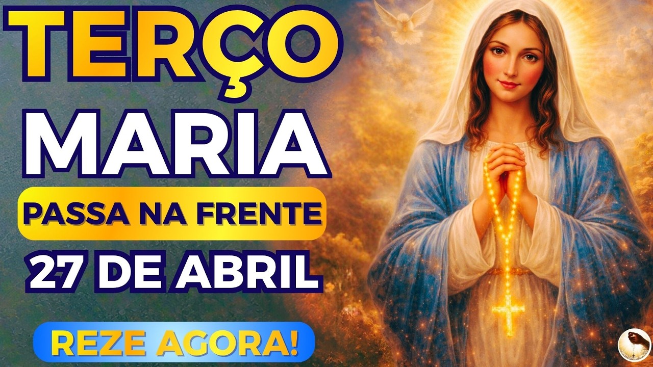 📿Terço MARIA PASSA NA FRENTE🙌Abra Seus Caminhos Hoje Ainda ! Reze Agora com Maria!