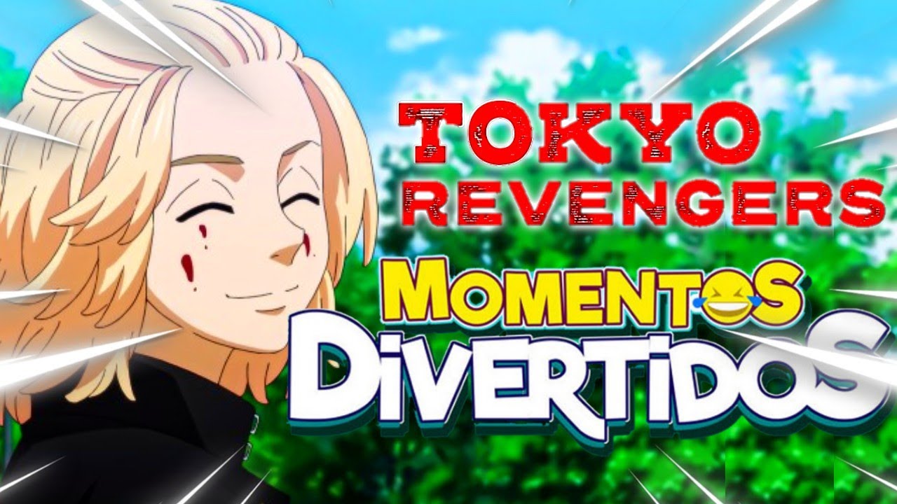 😂 Tokyo Revengers 💥Momentos Divertidos🤠