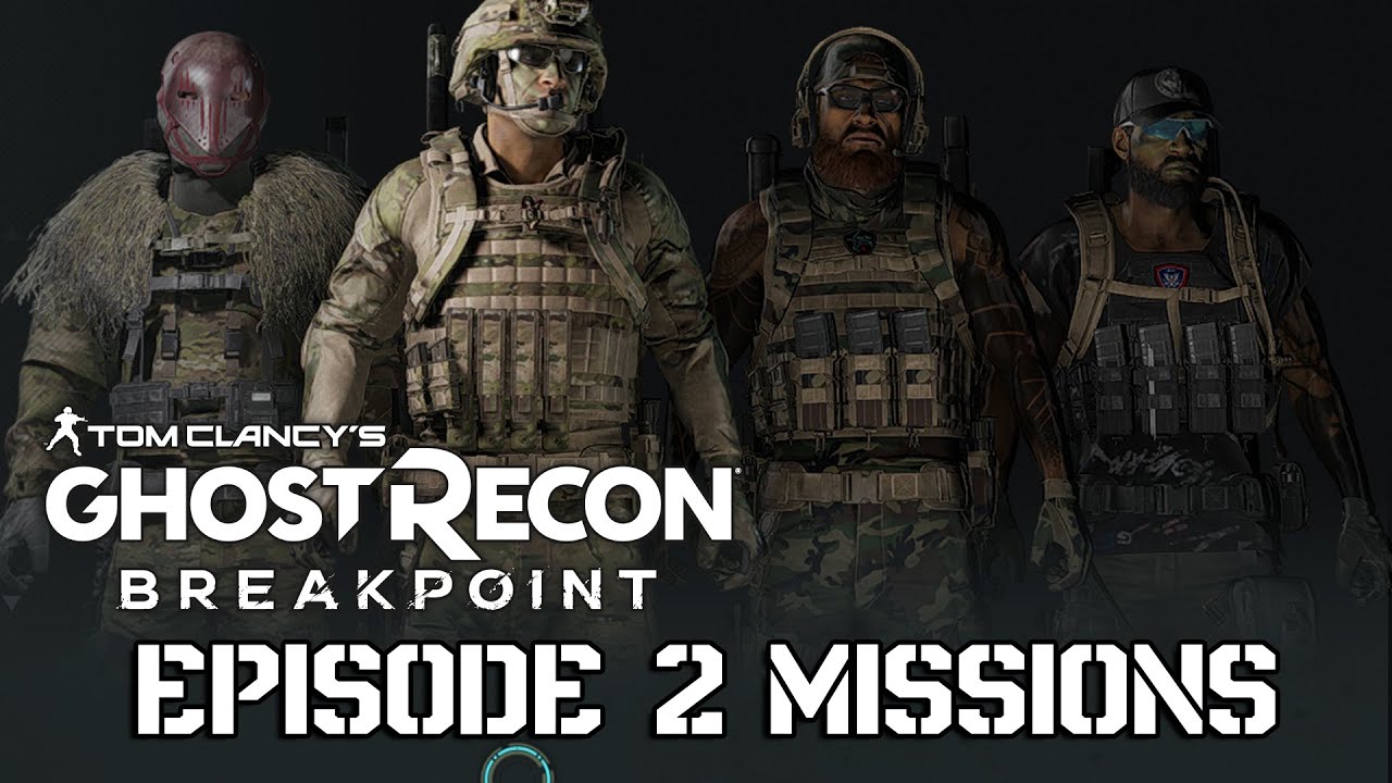 Ghost Recon Breakpoint: Episode 2 Missions