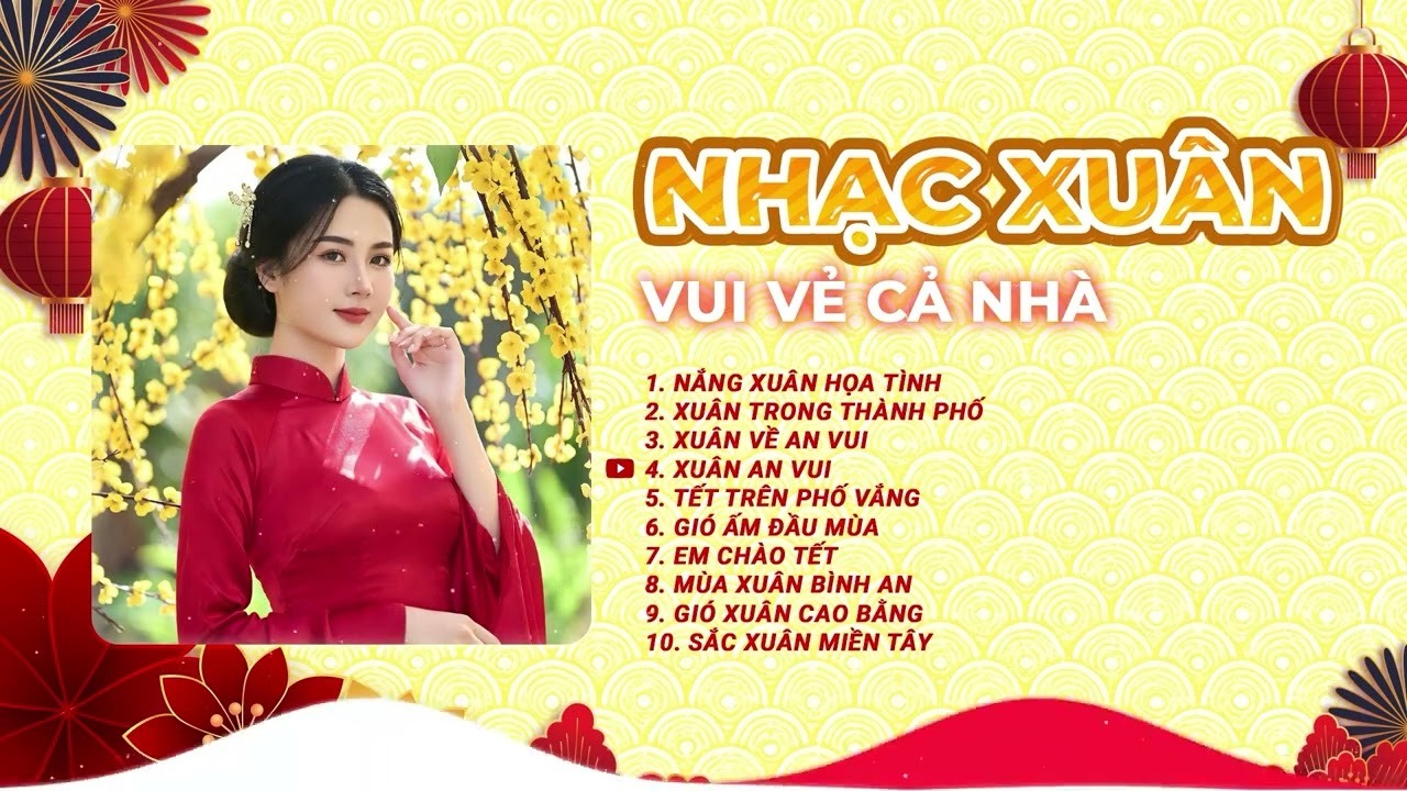 Tuyển tập Nhạc Xuân Vui Vẻ Cả Nhà Mà Bạn không thể bỏ qua | Nhạc Sàn