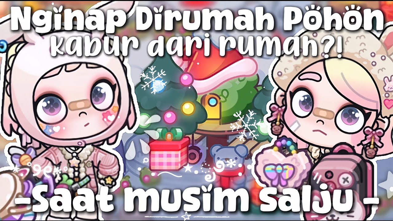 NGINAP DIRUMAH POHON SAAT MUSIM SALJU || [ HaerynStory! ] DramaAvatatWorld