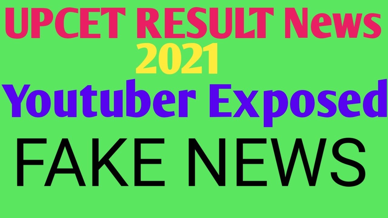 UPCET RESULT 2021 FAKE NEWS , ALL FAKE YOUTUBER