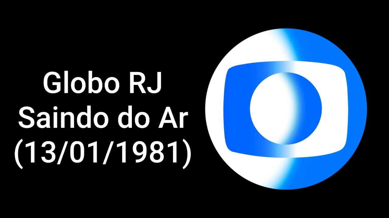 Globo RJ Saindo do Ar (13/01/1981)