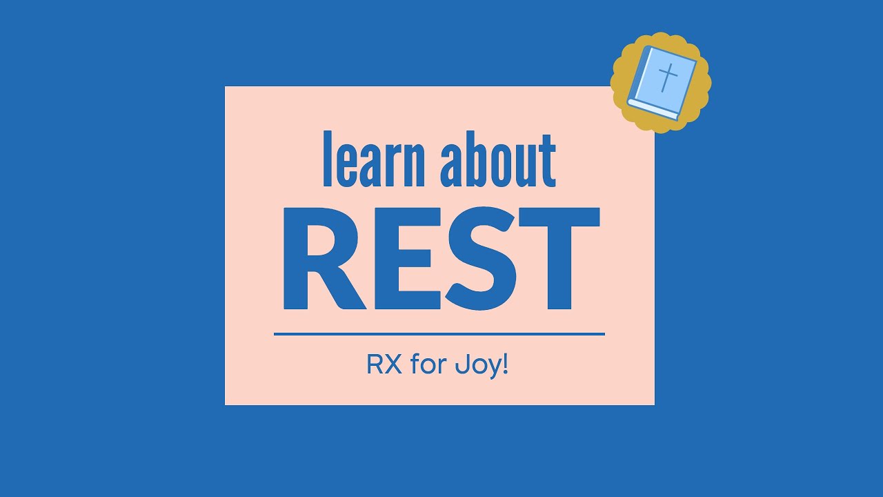 What does the bible say about REST?