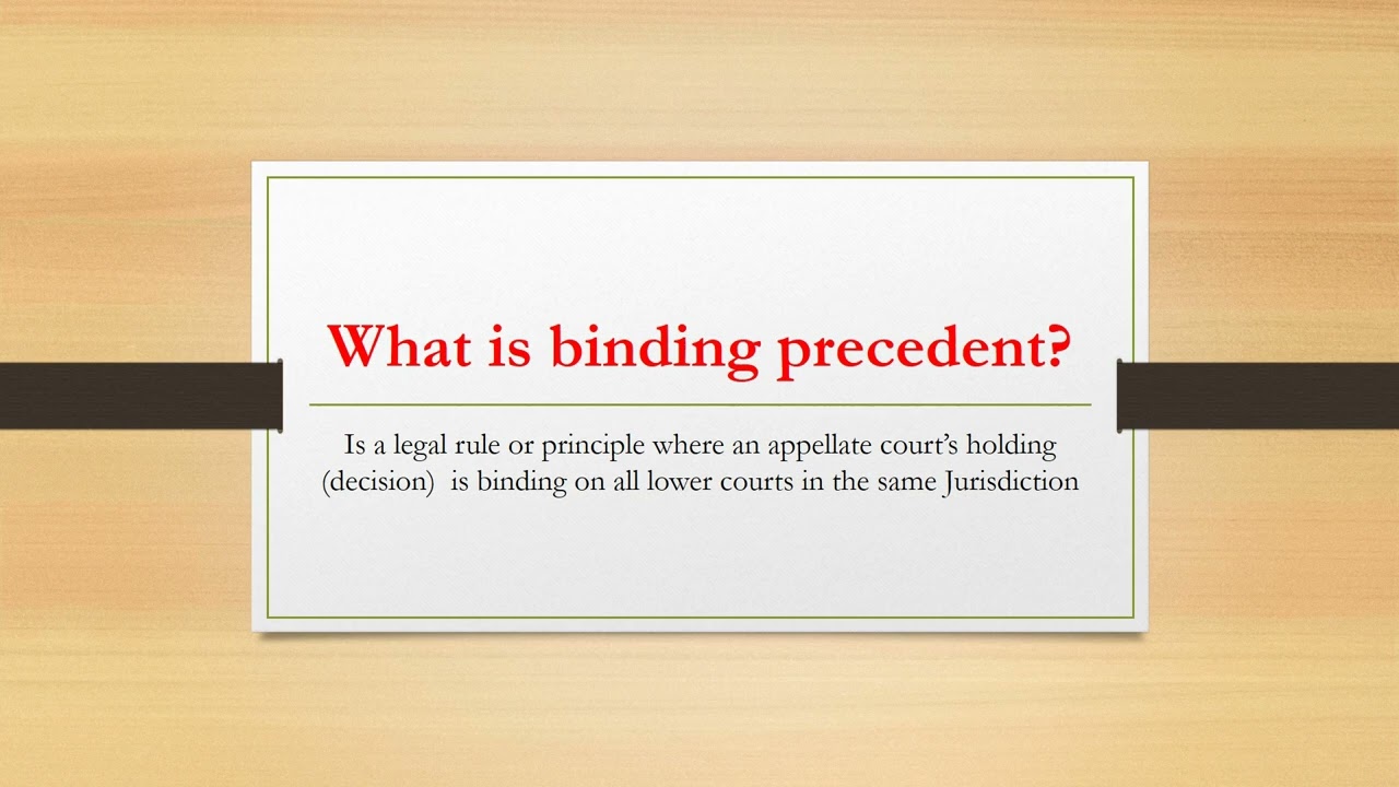Binding Precedent