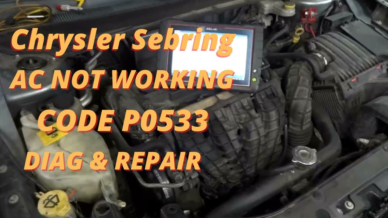 CHRYSLER SEBRING AIR CONDITIONING NOT WORKING / CODE P0533 AC PRESSURE SENSOR CIRCUIT HIGH