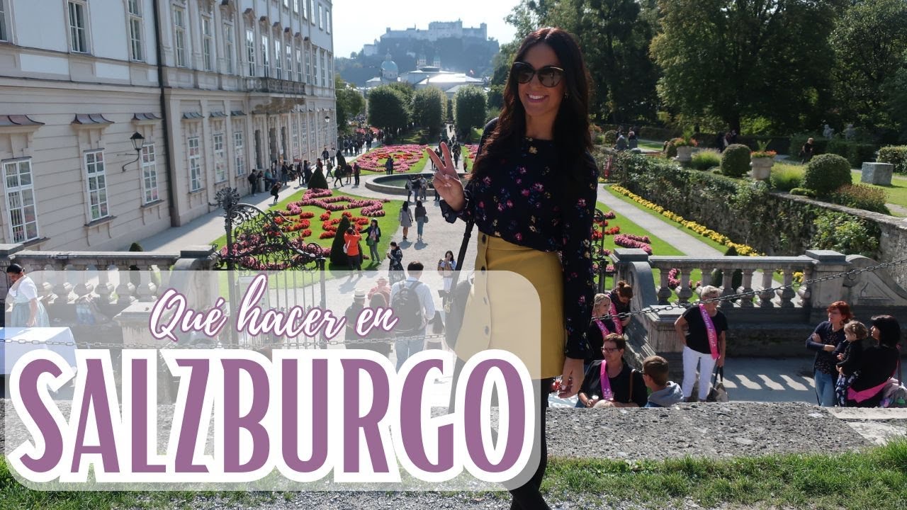 &iquest;Qu&eacute; hacer en Salzburgo? | Austria