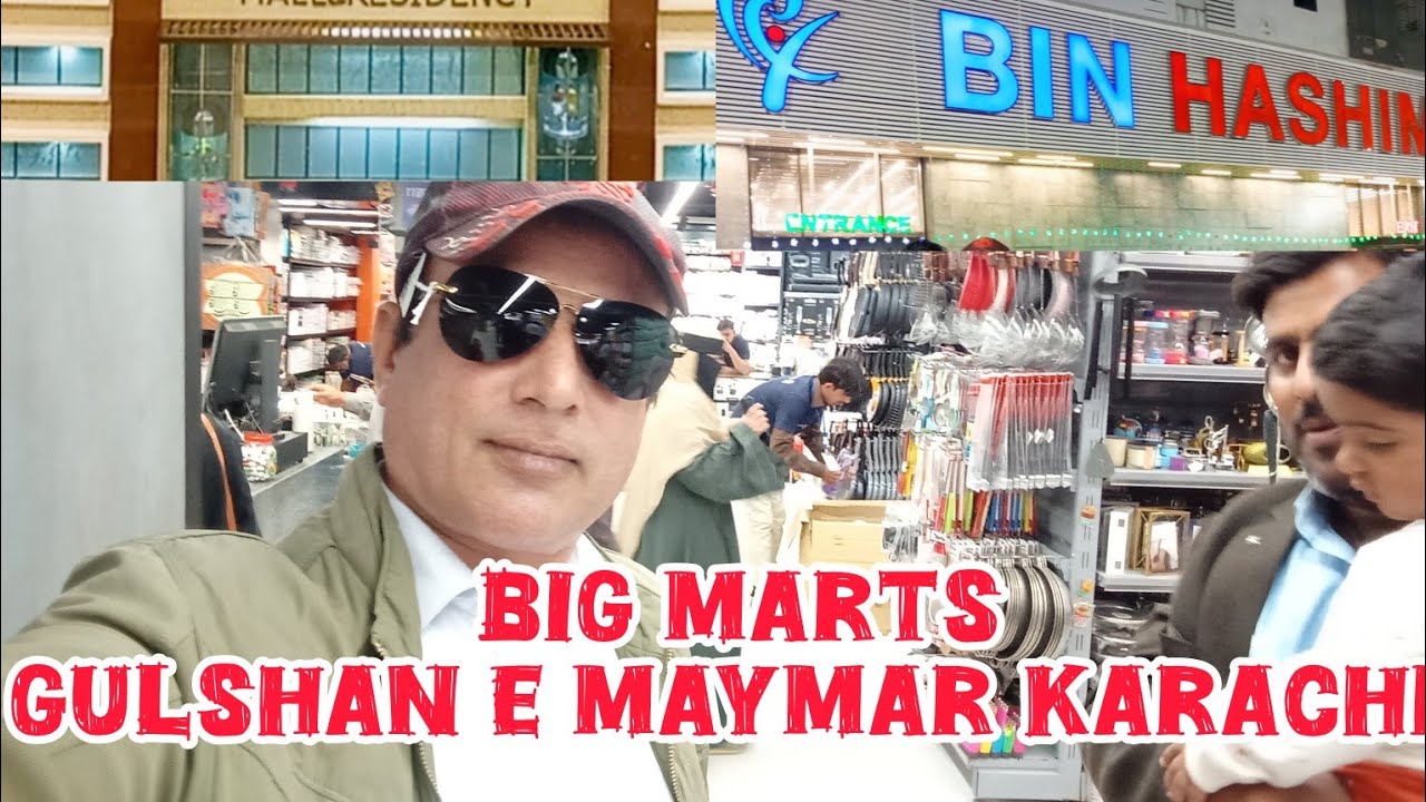 Bin Hashim Mart , Samama Mart Gulshan e Maymar Karachi 