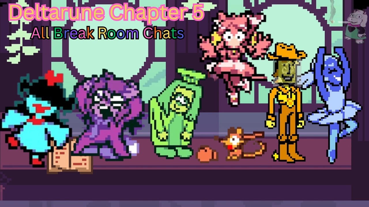 All Cafe Room Break Chats!-Deltarune Chapter 5