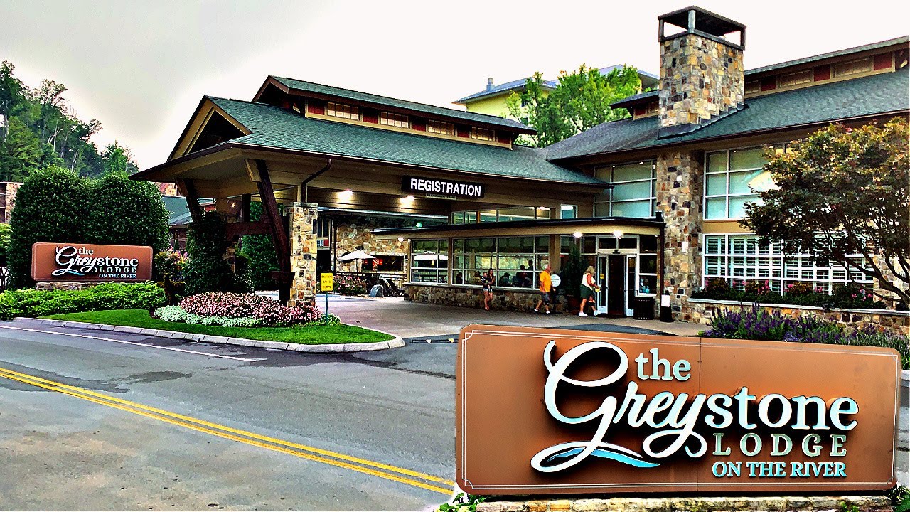 GREYSTONE LODGE ON THE RIVER Gatlinburg Tennessee