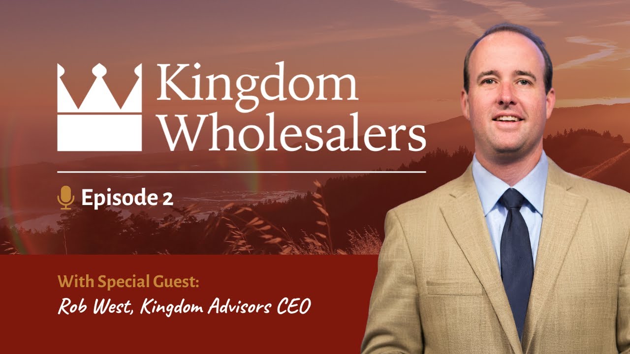 Kingdom Wholesalers - Episode 2 with Rob West