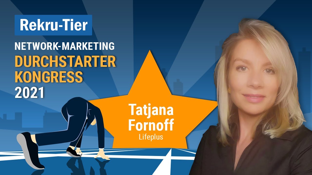 Kein Warmer Markt? Na und. Auch ohne Kontakte erfolgreich 🚀 Tatjana Fornoff, Lifeplus