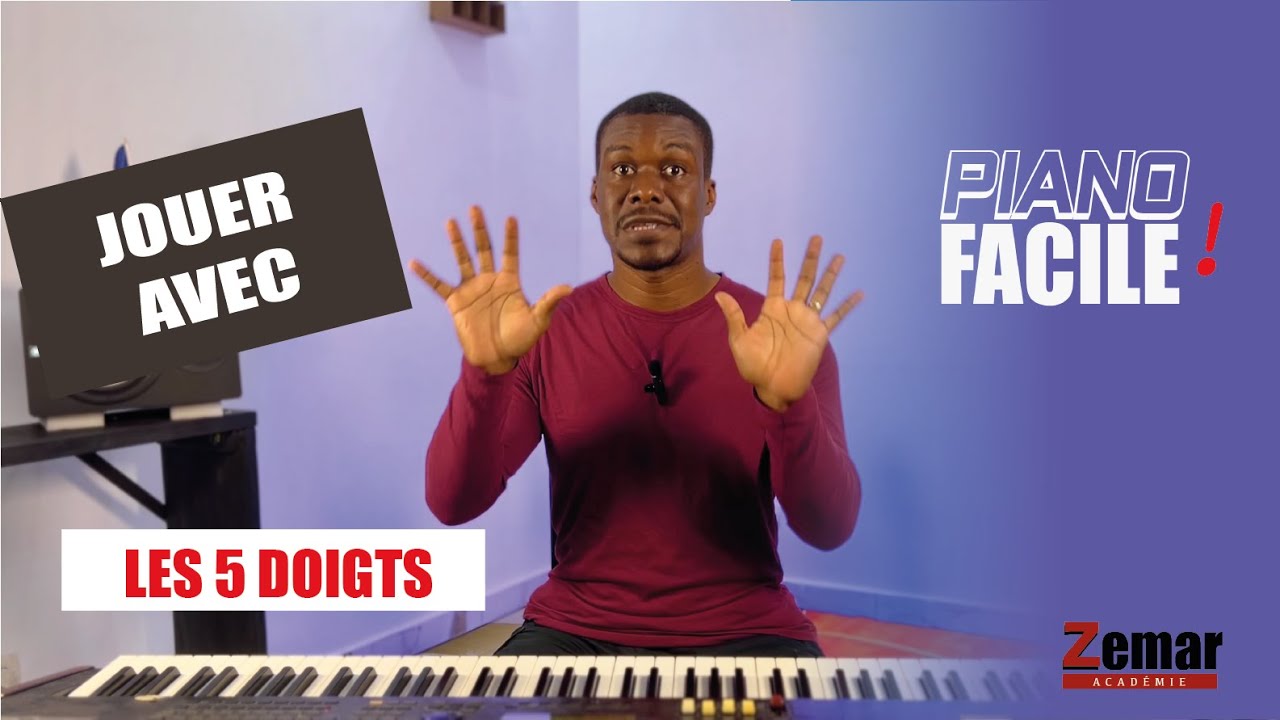 2# PIANO FACILE - Nommer et Jouer avec les 5 doigts