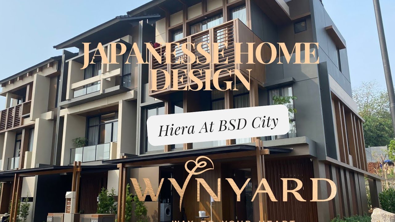 RUMAH DESIGN JEPANG di Hiera BSD City Cluster Wynyard Rumah 3 Lantai Design Resort 