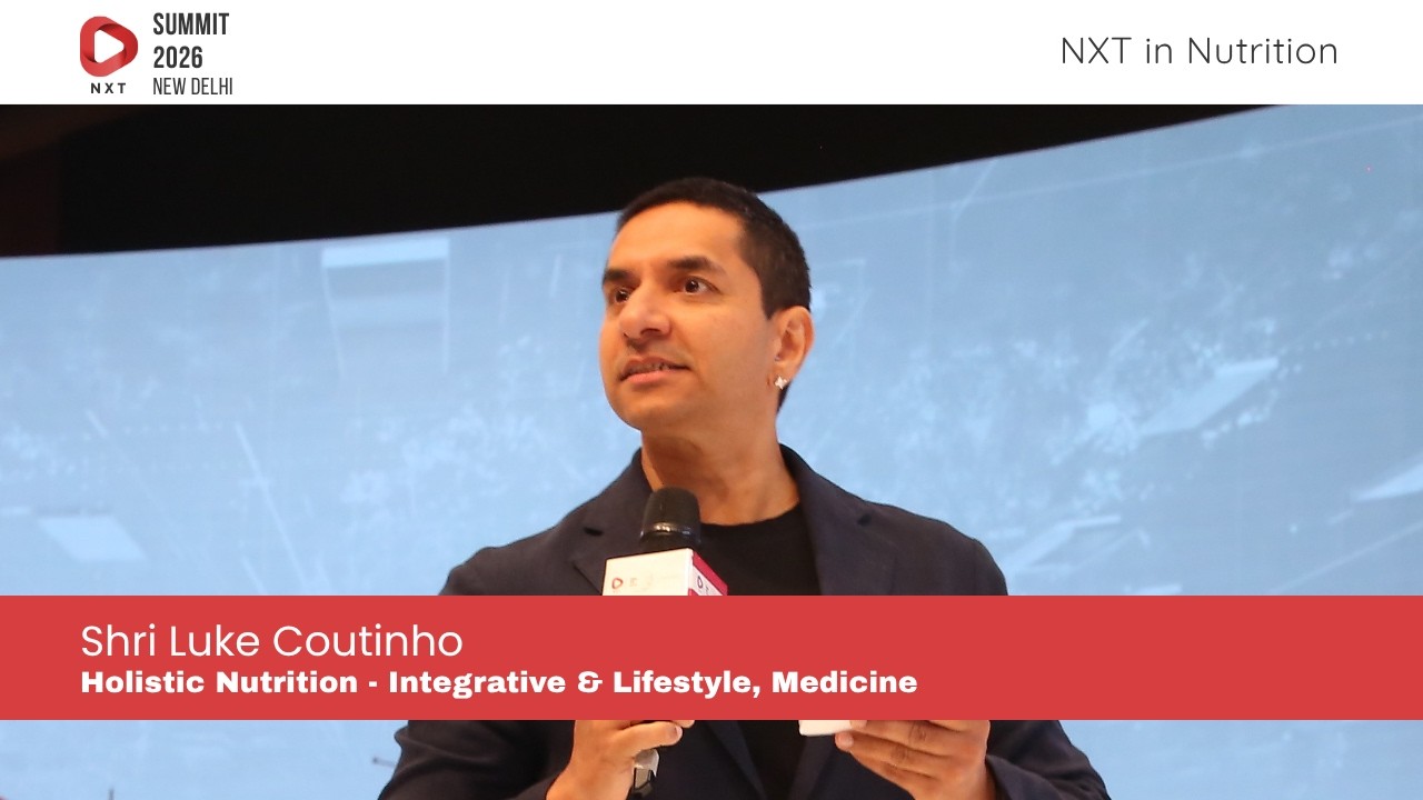 Shri Luke Coutinho: Holistic Health, Nutrition & the Lifestyle Classroom | NXT Conclave 2026