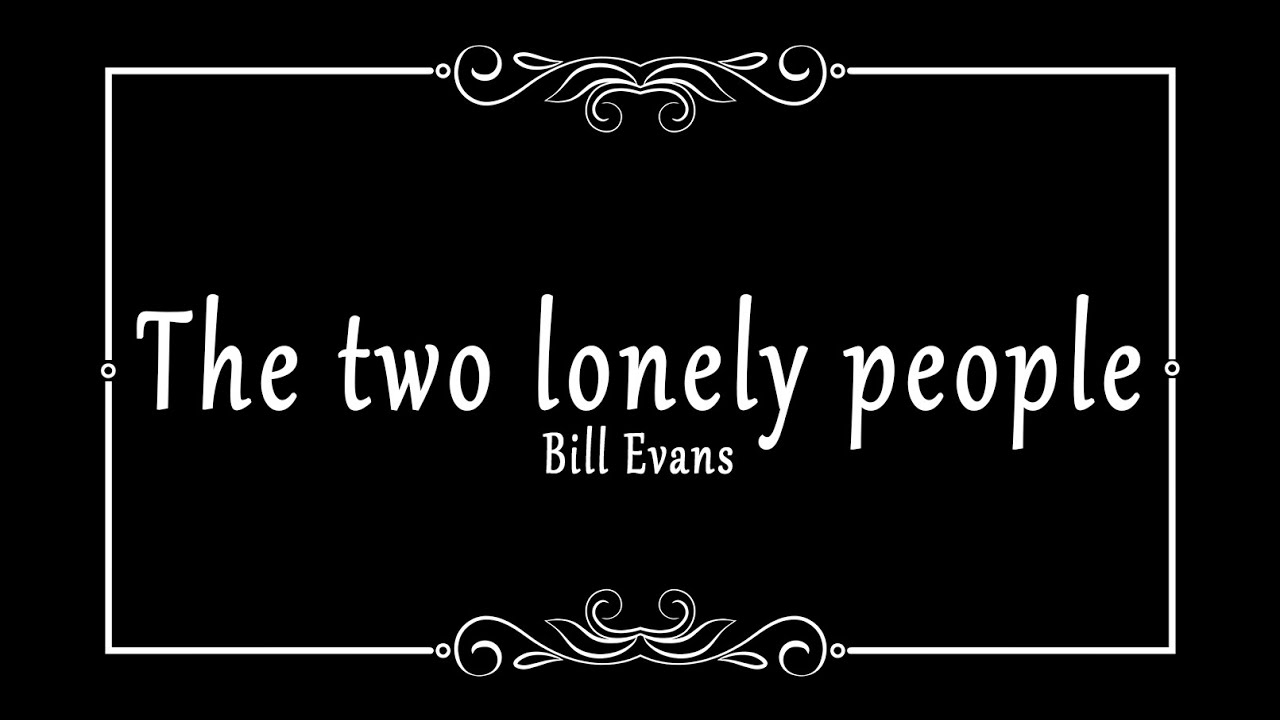 The Two Lonely People