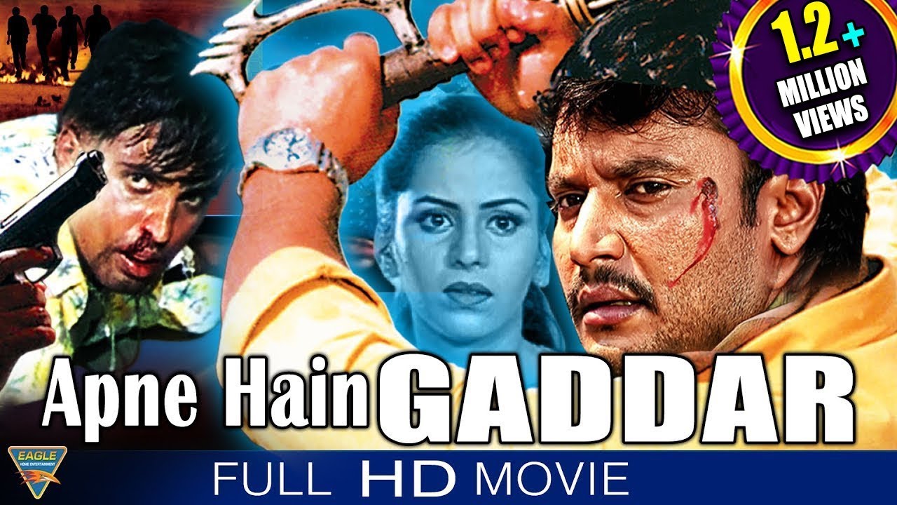 Apne Hain Gaddar Hindi Dubbed Full Length Movie || Darshan, Malavika || Eagle Hindi Movies