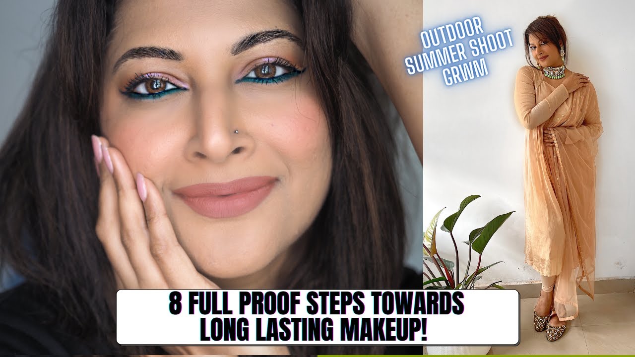 8 Steps that made my makeup last for 8+ hrs on an outdoor shoot sweat proof tutorial + skincare prep