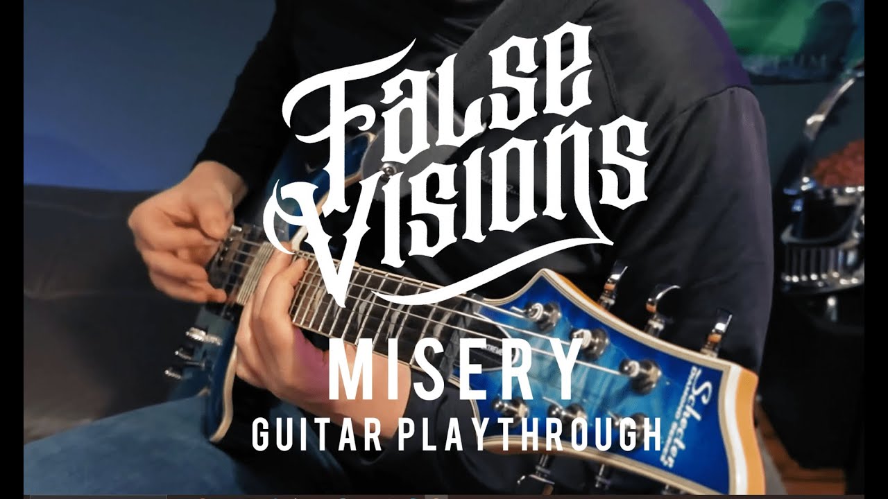 False Visions | Misery | Official Guitar Playthrough