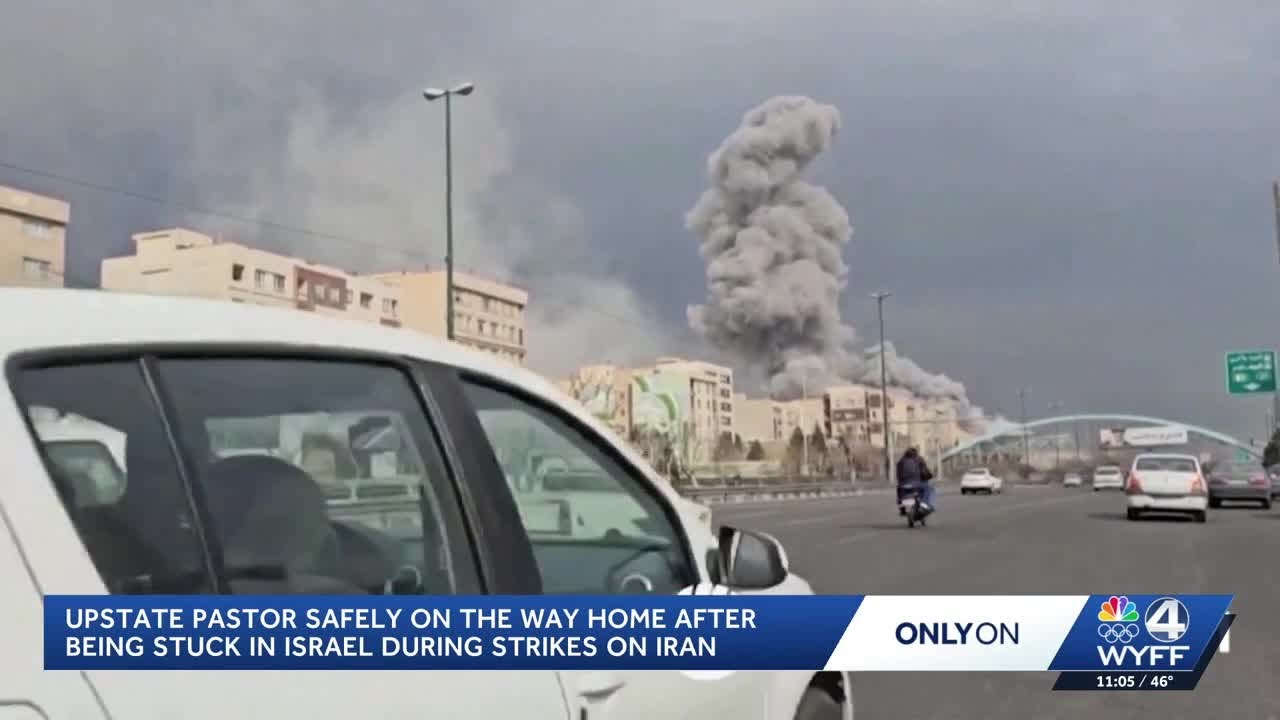 Upstate pastor safely on the way home after being stuck in Israel during strikes on Iran
