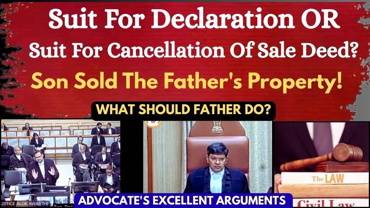Son Sold The Father's Property | What Should Father Do Now? | Suit For Declaration | legalcourts 