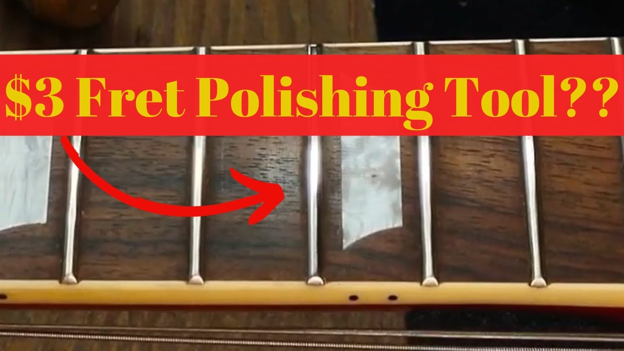 Polishing guitar frets: the easy, the cheap, and the fast way.