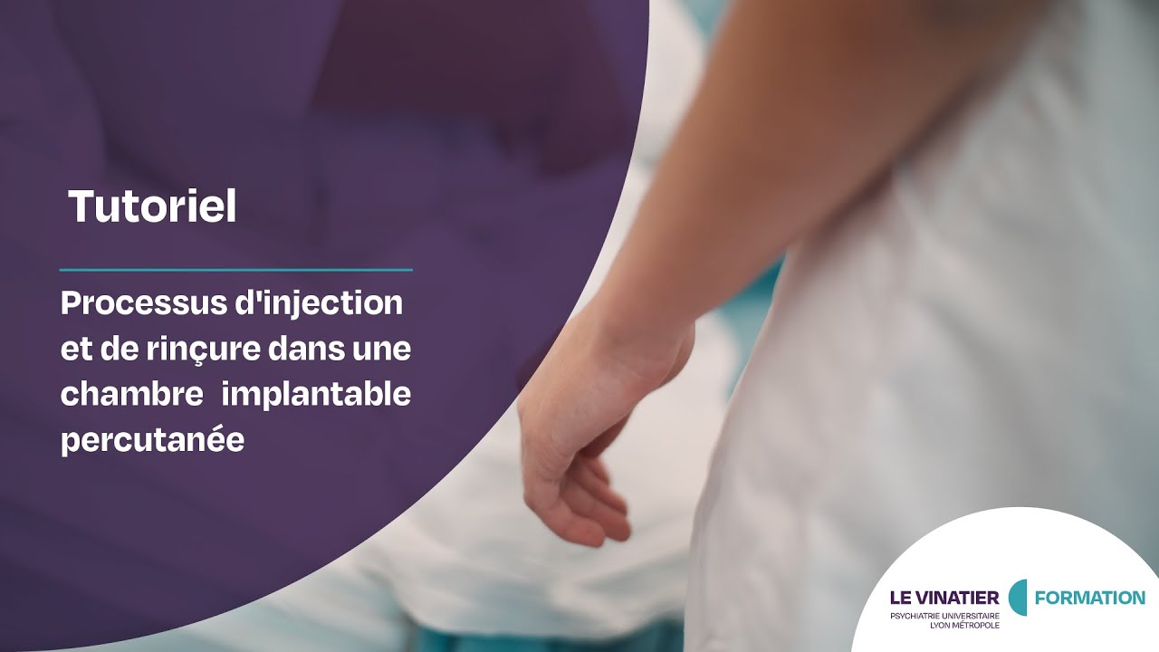 [Tutoriel] Le processus d'injection et de rinçure dans une chambre implantable percutanée