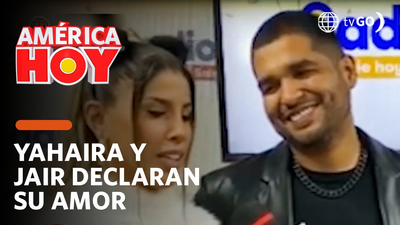 América Hoy: Yahaira Plasencia y Jair Mendoza gritan su amor (HOY)