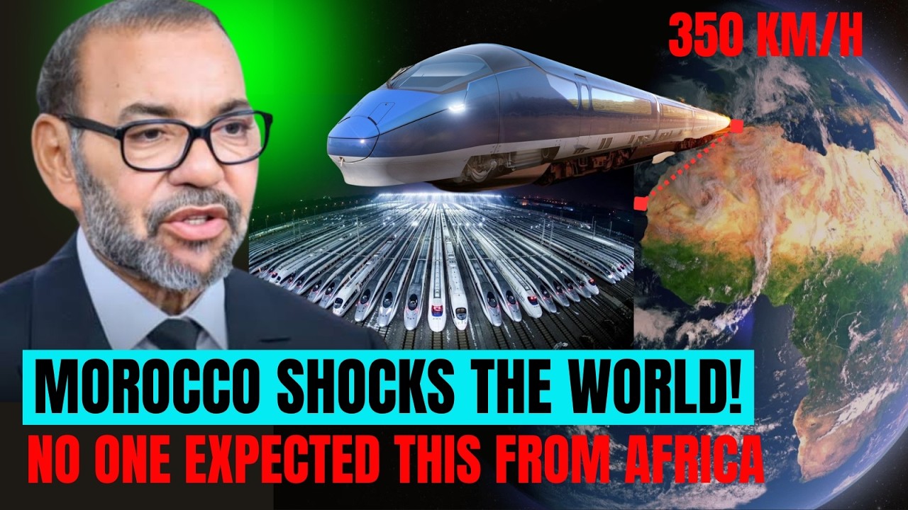 Morocco Launches AMBITIOUS Longest High Speed Rail Line ! Even EU in Disbelief About Mega Project