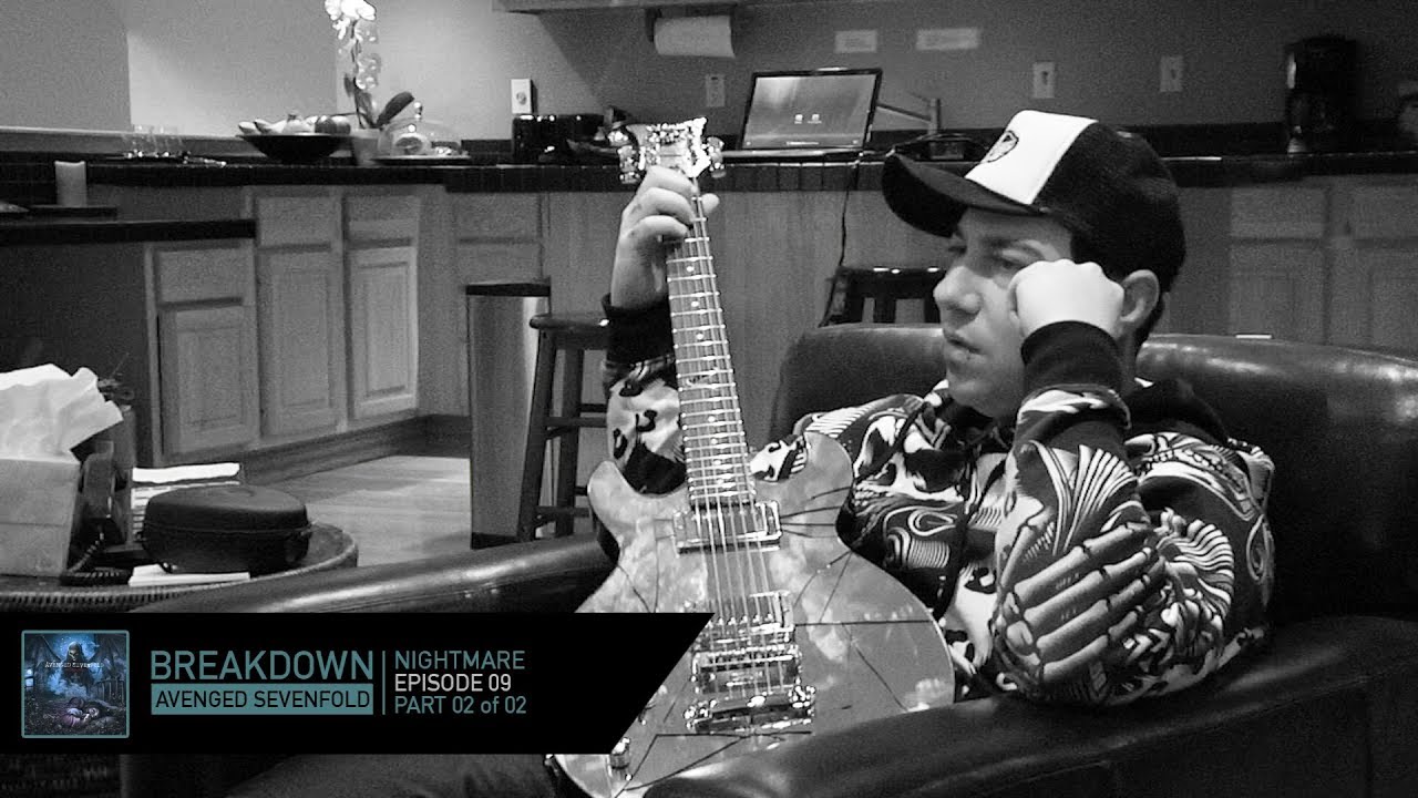 Avenged Sevenfold Presents Breakdown: Nightmare - Part 02 of 02