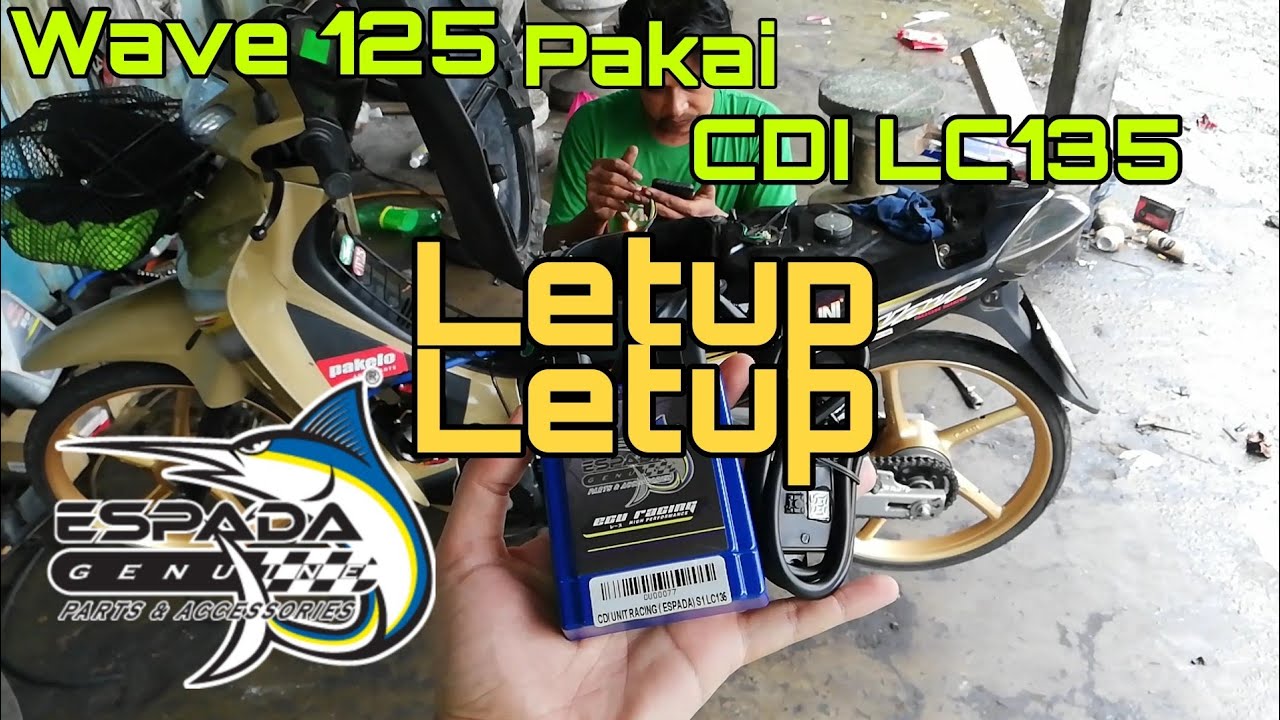 WAVE 125 PAKAI CDI ESPADA 8 MODE LC135
