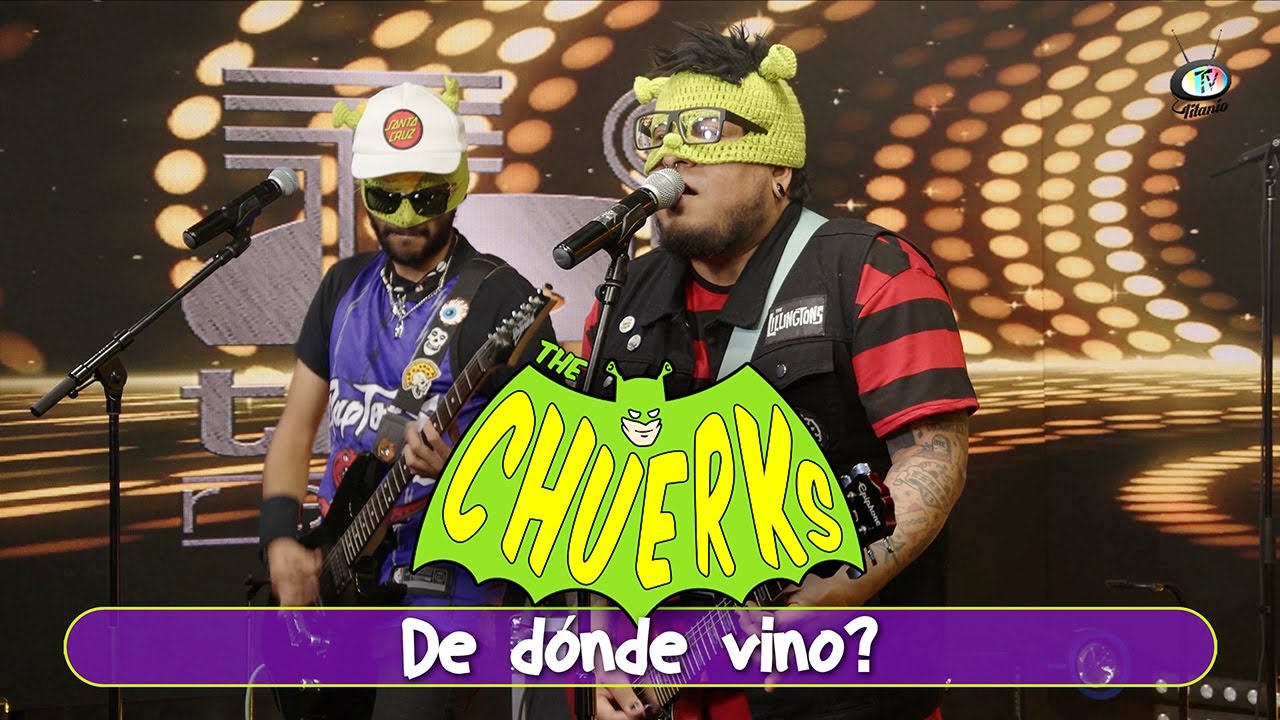 The Chuerks - De d&oacute;nde vino?