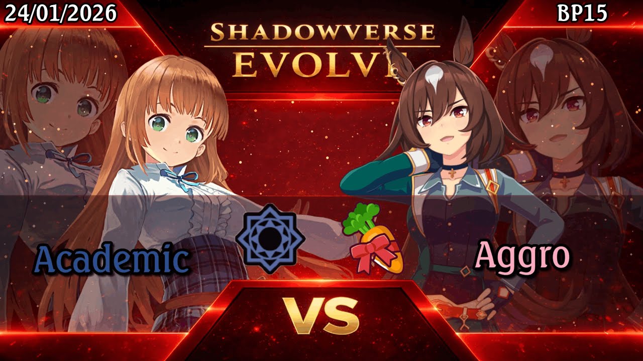 [BP15] Academic VS Aggro Uma [Shadowverse Evolve]