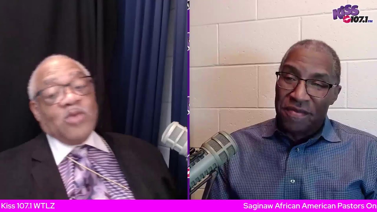 Saginaw African American Pastors On Kiss 107.1 WTLZ