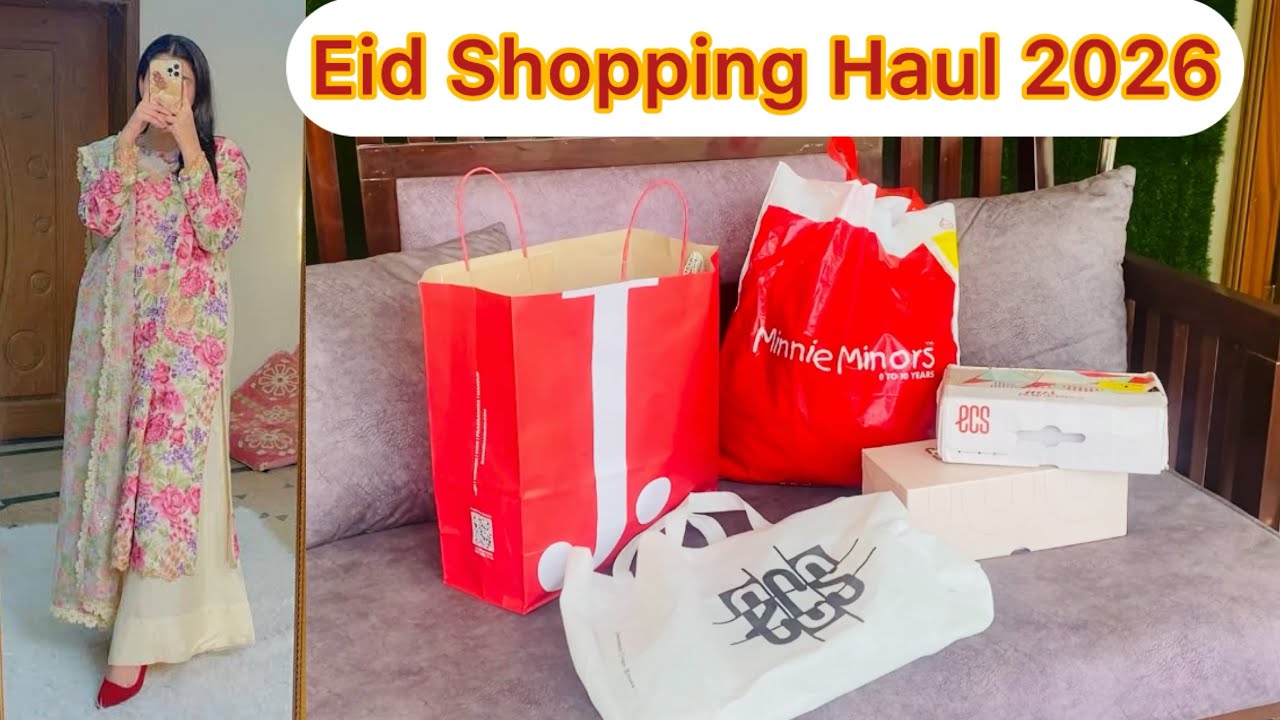 Eid Shopping Haul 2026 | Shopping vlog
