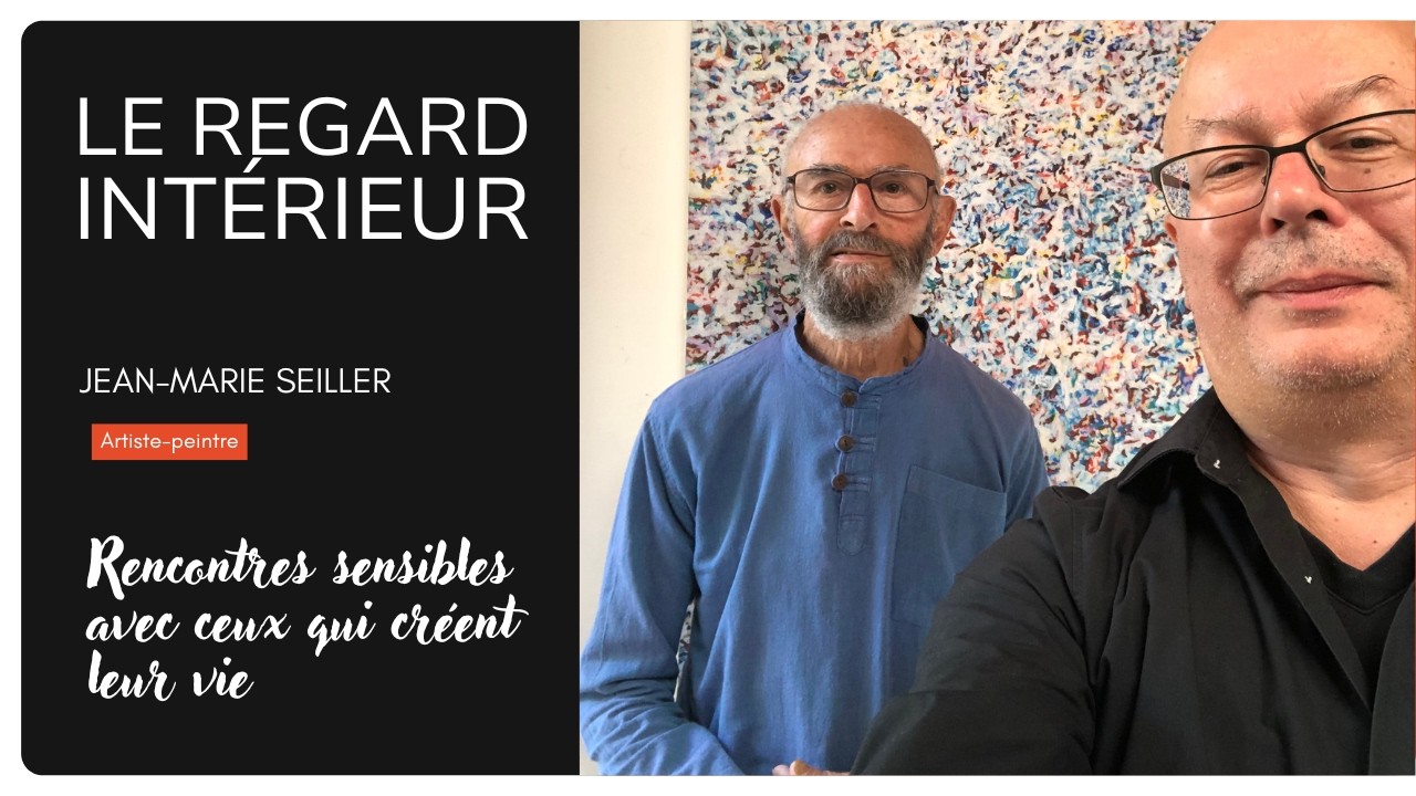 L’art de Jean-Marie Seiller : peindre jusqu’à la lumière