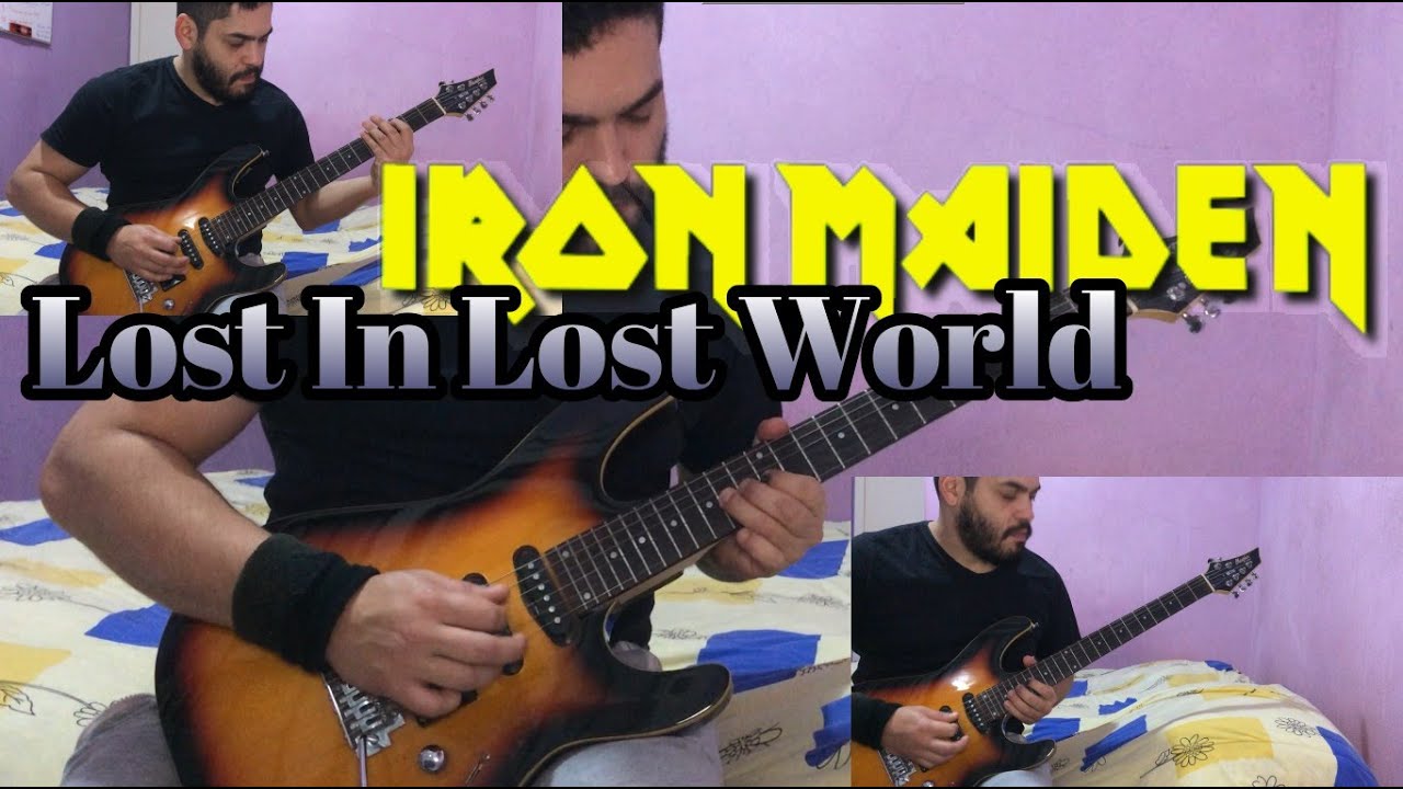 IRON MAIDEN - Lost In Lost World - FULL GUITAR COVER