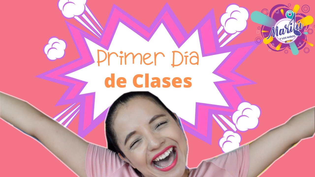 PRIMER DÍA DE CLASES / TIPS Y ACTIVIDADES PARA MAESTROS