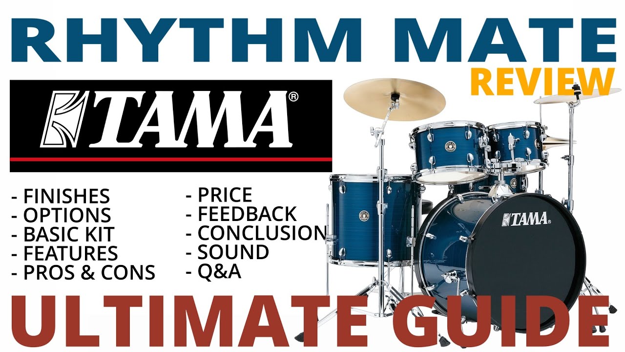 Tama RHYTHM MATE - Ultimate Guide