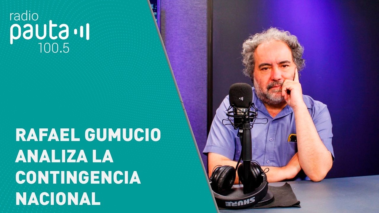 #PanelistasPDA | Rafael Gumucio analiza la contingencia nacional
