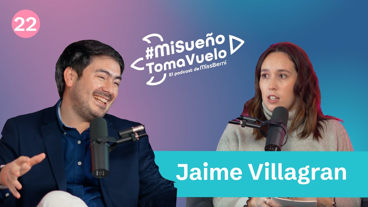 Jaime Villagran - Mi Sueño Toma Vuelo EP 22- T2